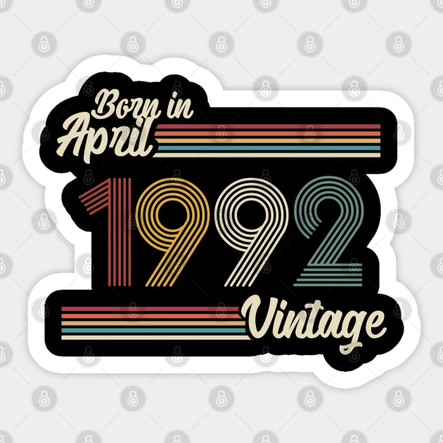 Vintage Born In April 1992 Sticker by Jokowow